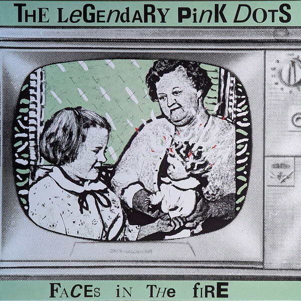 The Legendary Pink Dots - Faces In The Fire - Mint (M) - Vinyl