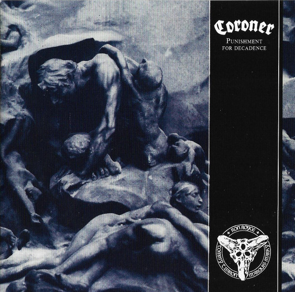 Coroner - Punishment For Decadence - Mint (M) - CD