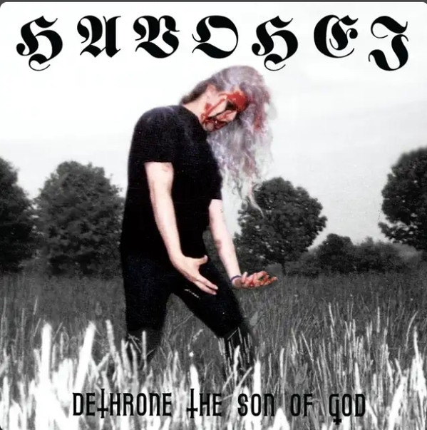 Havohej - Dethrone The Son Of God - Mint (M) - Vinyl