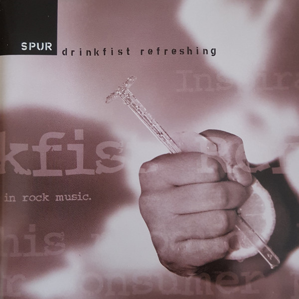 Spur (4) - Drinkfist Refreshing - Very Good Plus (VG+) - CD