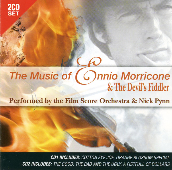 The Film Score Orchestra & Nick Pynn - The Music Of Ennio Morricone & The Devil'S Fiddler - Very Good Plus (VG+) - CD