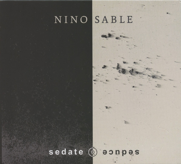 Nino Sable - Sedate ⊚ Seduce - Mint (M) - CD