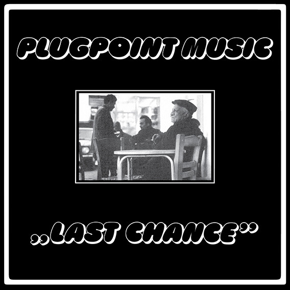 Plugpoint Music - Last Chance - Near Mint (NM or M-) - Vinyl
