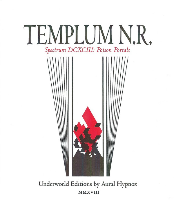 Templum N.R. - Spectrum DCXCIII: Poison Portals - Mint (M) - CD