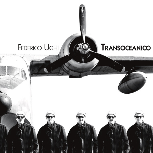 Federico Ughi - Transoceanico - Mint (M) - Vinyl