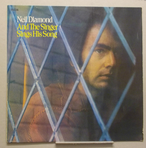 Neil Diamond - And The Singer Sings His Song - Very Good Plus (VG+) - Vinyl