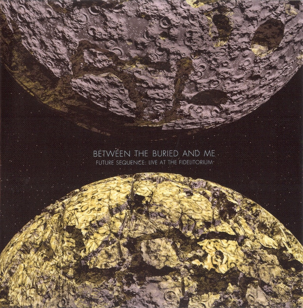 Between The Buried And Me - Future Sequence: Live At The Fidelitorium - Mint (M) - DVD,CD,All Media
