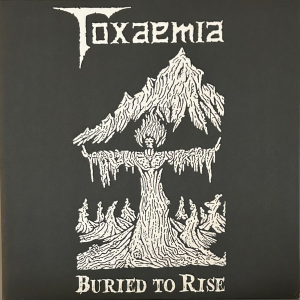 Toxaemia - Buried To Rise - Mint (M) - Vinyl