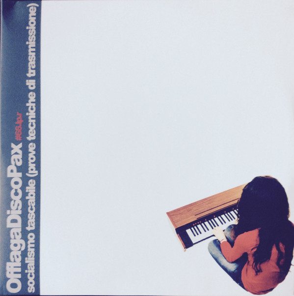 OfflagaDiscoPax* - Socialismo Tascabile (Prove Tecniche Di Trasmissione) - Mint (M) - Vinyl,CD