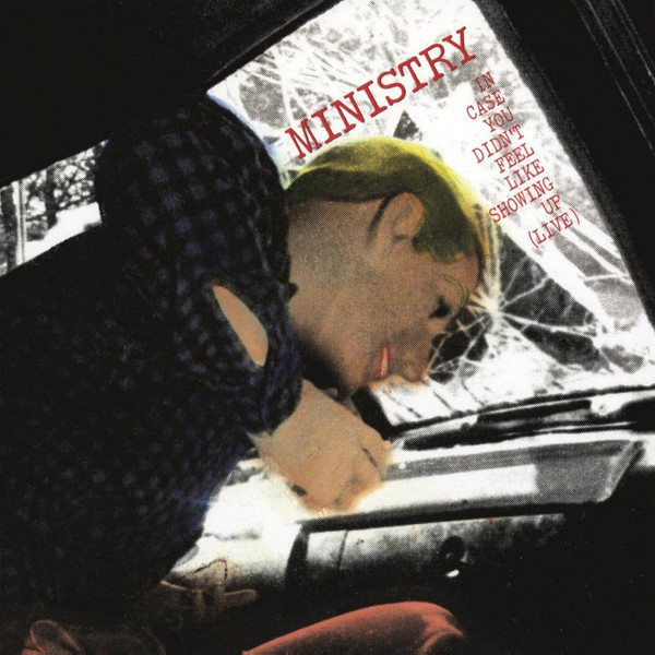 Ministry - In Case You Didn't Feel Like Showing Up (Live) - Mint (M) - Vinyl