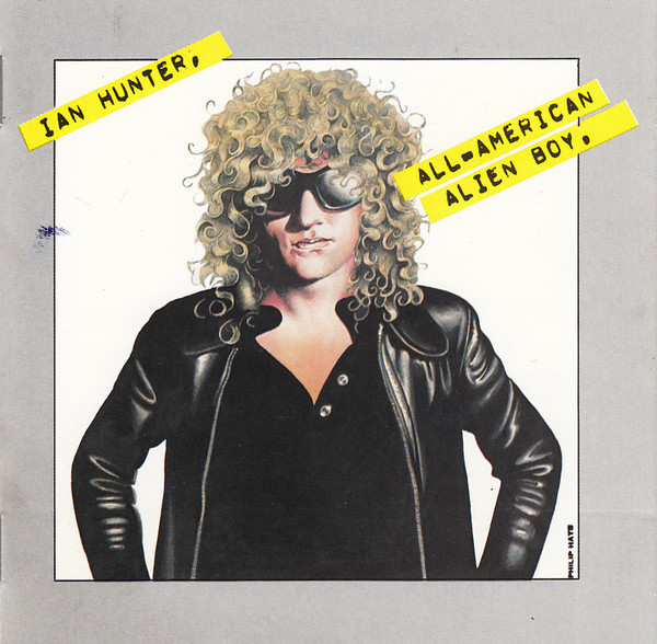 Ian Hunter - All American Alien Boy - Near Mint (NM or M-) - CD