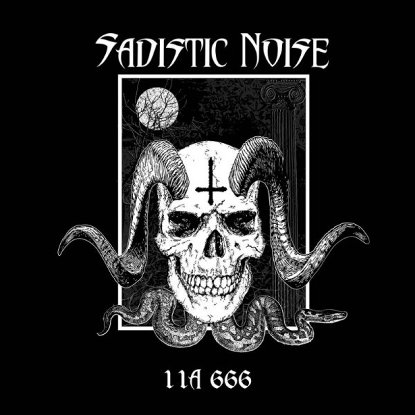 Sadistic Noise - 11A 666 - Mint (M) - Vinyl