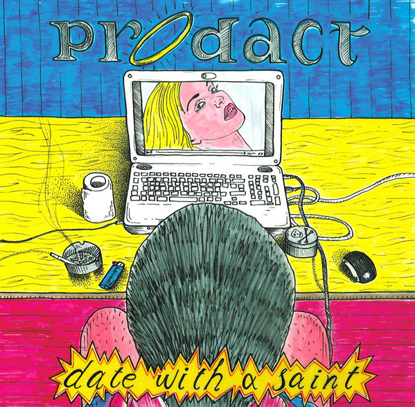 Prodact - Date With A Saint - Mint (M) - Vinyl