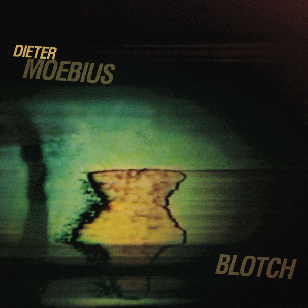 Dieter Moebius - Blotch - Mint (M) - Vinyl