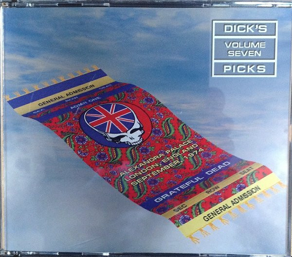 Grateful Dead* - Dick's Picks Volume Seven: Alexandra Palace, London, England - September 1974 - Mint (M) - CD