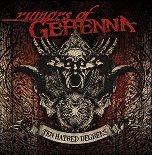 Rumors Of Gehenna - Ten Hatred Degrees - Mint (M) - CD