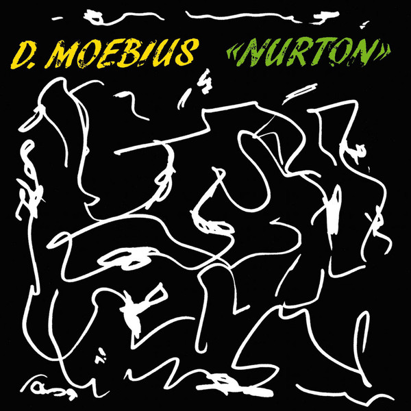D. Moebius* - Nurton - Mint (M) - Vinyl