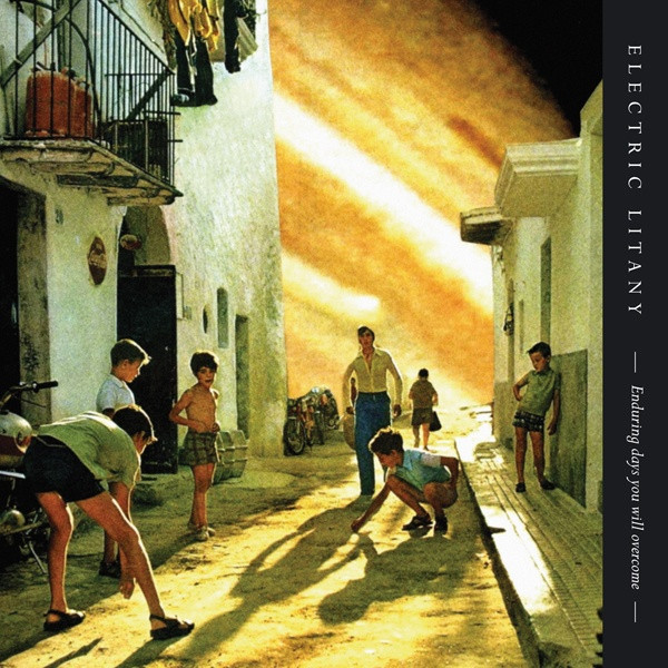 Electric Litany - Enduring Days You Will Overcome - Mint (M) - Vinyl