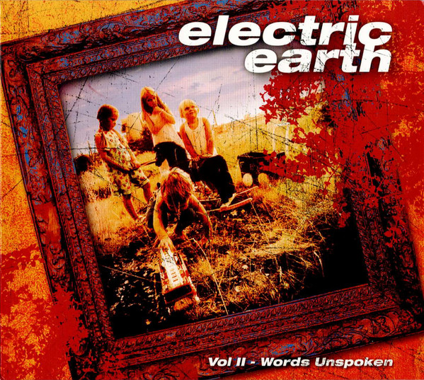 Electric Earth - Vol II - Words Unspoken - Mint (M) - CD