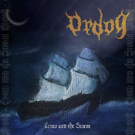 Ordog (2) - Crow And The Storm - Very Good Plus (VG+) - CD