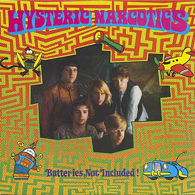 Hysteric Narcotics - Batteries Not Included! - Very Good Plus (VG+) - Vinyl