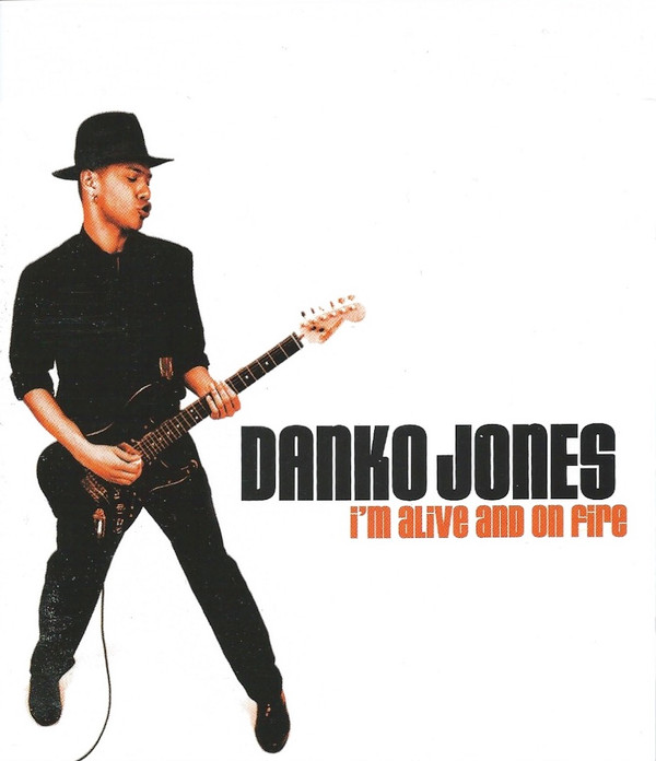 Danko Jones - I'm Alive And On Fire - Mint (M) - CD