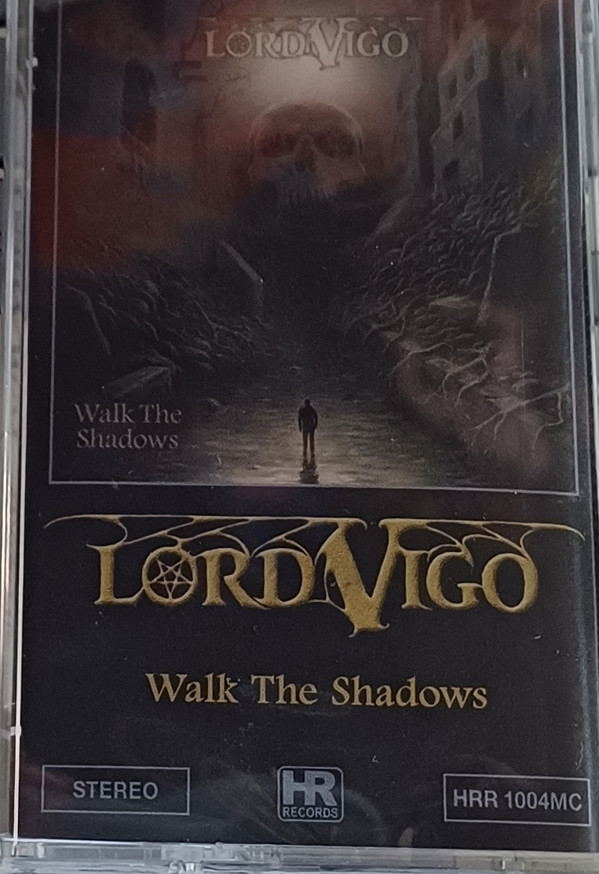 Lord Vigo - Walk The Shadows - Mint (M) - Cassette