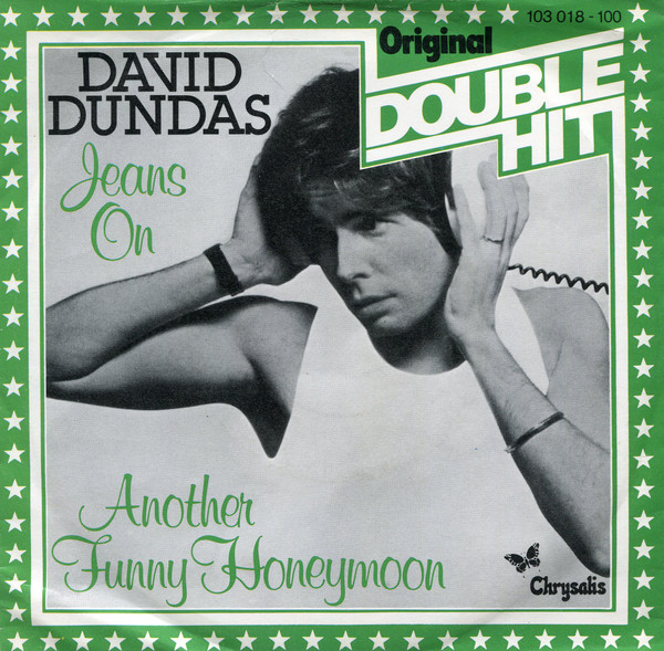 David Dundas - Jeans On / Another Funny Honeymoon - Near Mint (NM or M-) - Vinyl