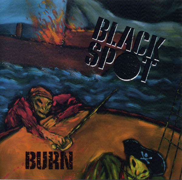 Black Spot - Burn - Very Good Plus (VG+) - CD