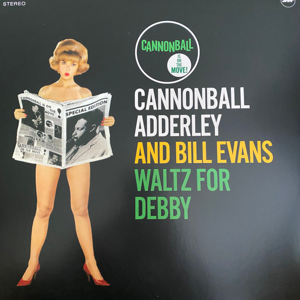 Cannonball Adderley, Bill Evans - Waltz for Debby - Mint (M) - Vinyl