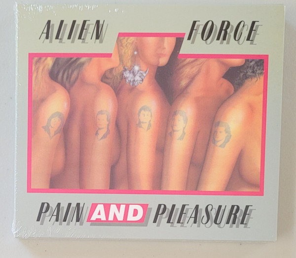 Alien Force - Pain And Pleasure - Mint (M) - CD