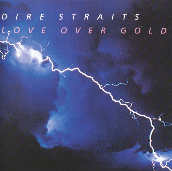 Dire Straits - Love Over Gold - Mint (M) - CD