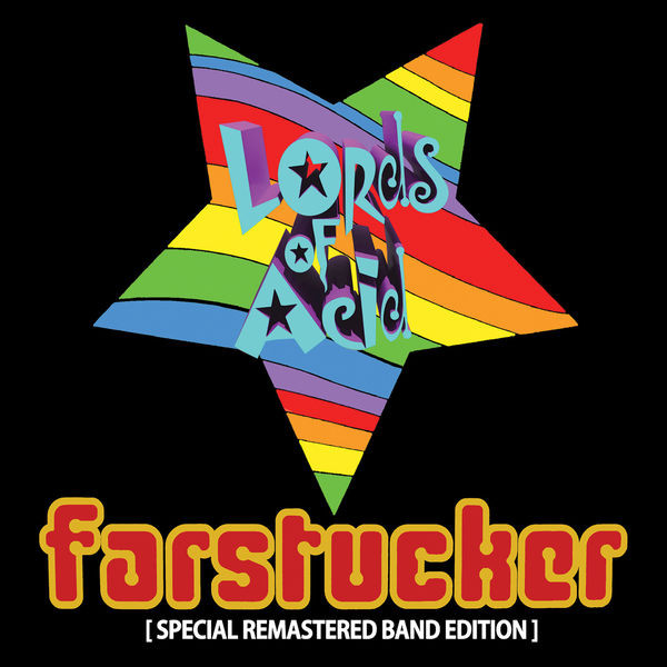 Lords Of Acid - Farstucker (Special Remastered Band Edition) - Mint (M) - CD