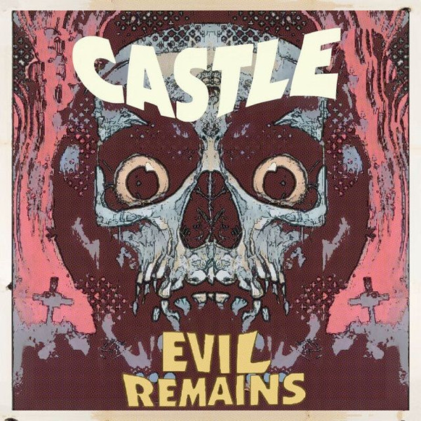 Castle (5) - Evil Remains - Mint (M) - CD