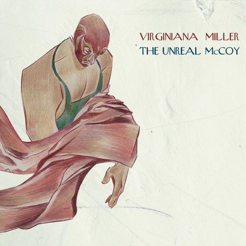 Virginiana Miller - The Unreal McCoy - Mint (M) - Vinyl