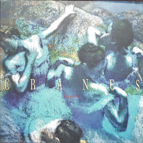 Cranes - Loved - Mint (M) - Vinyl