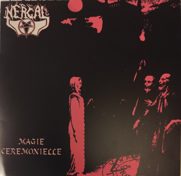 Nergal (2) - Magie Ceremonielle / De Vermis Mysteriis - Mint (M) - Vinyl