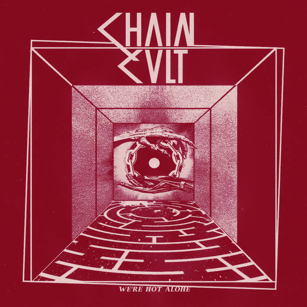 Chain Cult - We're Not Alone - Mint (M) - Vinyl