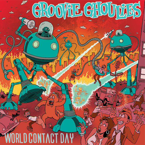 Groovie Ghoulies - World Contact Day - Mint (M) - Vinyl