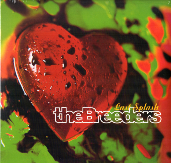 The Breeders - Last Splash - Mint (M) - Vinyl