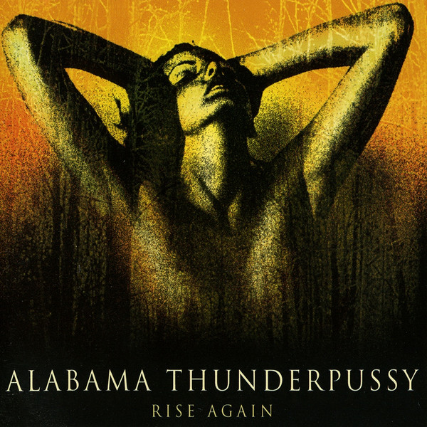 Alabama Thunderpussy - Rise Again - Near Mint (NM or M-) - CD