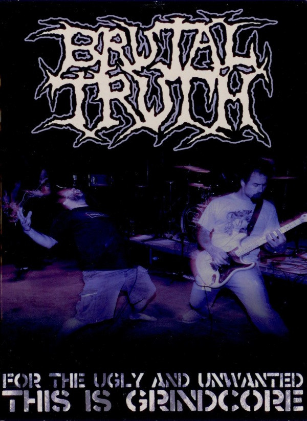 Brutal Truth - For The Ugly And Unwanted: This Is Grindcore - Mint (M) - DVD