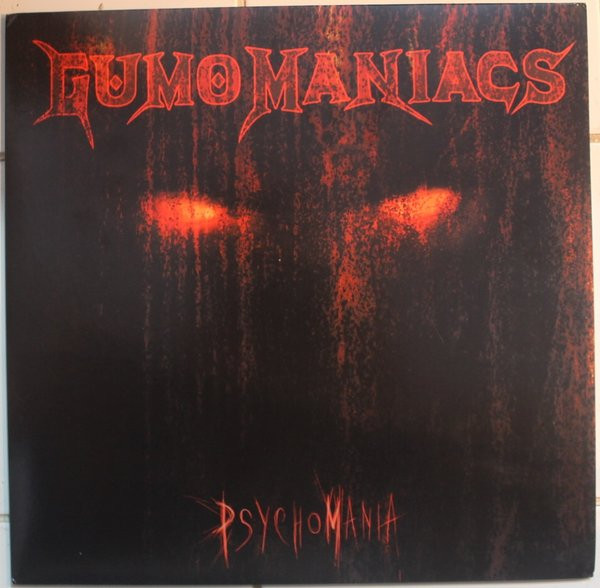 GumoManiacs - PsychoMania - Mint (M) - Vinyl