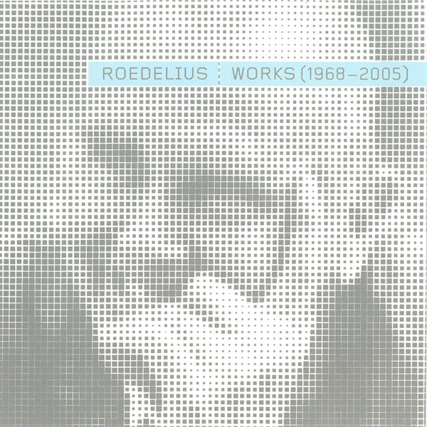 Roedelius* - Works (1968 - 2005) - Near Mint (NM or M-) - CD