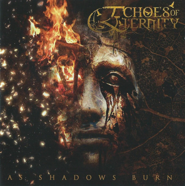 Echoes Of Eternity - As Shadows Burn - Mint (M) - CD