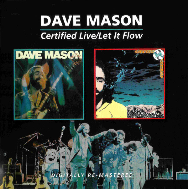 Dave Mason - Certified Live / Let It Flow - Mint (M) - CD