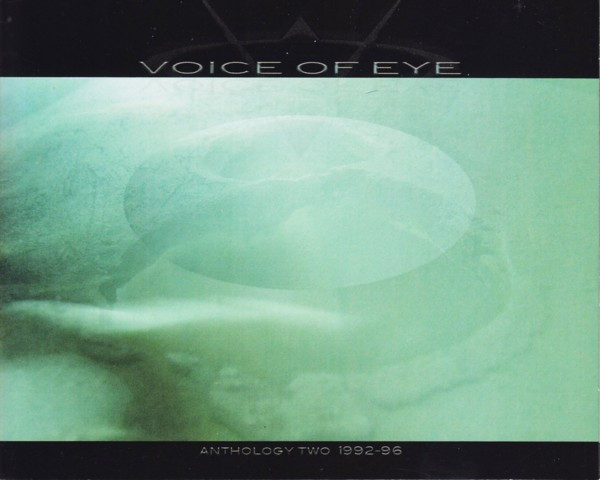 Voice Of Eye - Anthology Two 1992-1996 - Mint (M) - CD