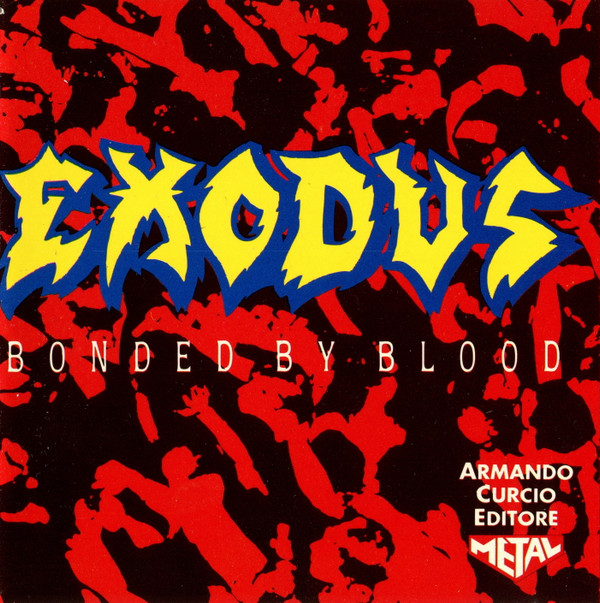 Exodus (6) - Bonded By Blood - Mint (M) - CD
