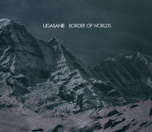 Ugasanie* - Border Of Worlds - Mint (M) - CD