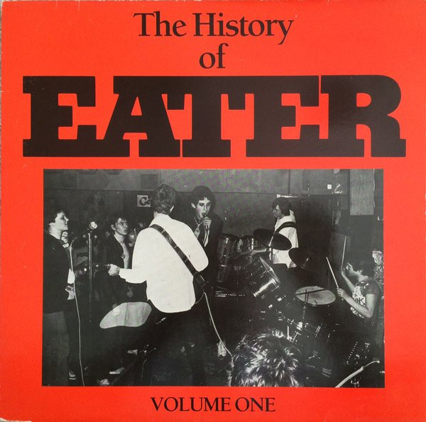 Eater (2) - The History Of Eater Volume One - Near Mint (NM or M-) - Vinyl,Vinyl